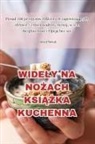 Leonard Nowak - WIDE¿Y NA NO¿ACH KSI¿¿KA KUCHENNA