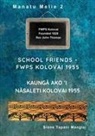 Sione Tapani Mangisi - School Friends FWPS Kolovai 1955