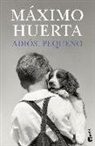 Maximo Huerta - Adiós, pequeño