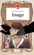 Daniel Sebastian Wicher - Imago. Life is a Story - story.one