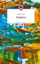 Hasiba Raufi - Sleepless. Life is a Story - story.one