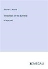 Jerome K. Jerome - Three Men on the Bummel