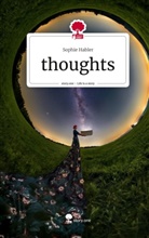 Sophie Habler - thoughts. Life is a Story - story.one