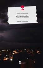 Dario Haramustek - Gute Nacht. Life is a Story - story.one