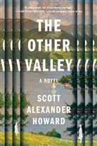 Scott Alexander Howard - The Other Valley