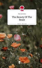 Mia Gerwien - The Beauty Of The Beast. Life is a Story - story.one