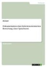 Anonymous - Dokumentation einer kriterienorientierten Bewertung eines Sprachtests