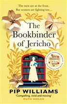 Pip Williams - The Bookbinder of Jericho