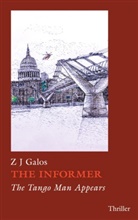 Z J Galos - The Informer