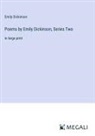 Emily Dickinson - Poems by Emily Dickinson, Series Two