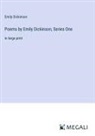 Emily Dickinson - Poems by Emily Dickinson, Series One