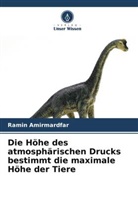 Ramin Amirmardfar - Die Höhe des atmosphärischen Drucks bestimmt die maximale Höhe der Tiere
