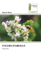 Dan Ar Wern - FLEURS D'ABEILLE