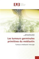 Ben Amara Kaouthar, Dr Ben Amara Kaouthar, Abdennadher Mahdi - Les tumeurs germinales primitives du médiastin
