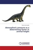 Ramin Amirmardfar - Atmospheric pressure as a determining factor in animal height