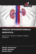 Syrine Daadaa, WADYE HAMDOUNI, Kamel Ktari - FIBROSI RETROPERITONEALE IDIOPATICA