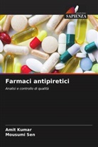Amit Kumar, Mousumi Sen - Farmaci antipiretici