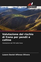 Lazaro Daniel Alfonso Olivera - Valutazione del rischio di frana per pendii e colline