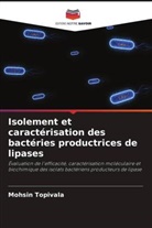Mohsin Topivala - Isolement et caractérisation des bactéries productrices de lipases