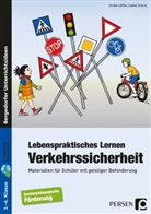 Ulrike Löffler, Isabel Schick - Lebenspraktisches Lernen: Verkehrssicherheit, m. 1 CD-ROM