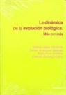 Natalia López Moratalla - La dinámica de la evolución biológica : más con más