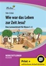 Silke Schlak - Wie war das Leben zur Zeit Jesu?