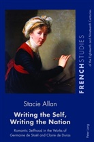 Stacie Allan, Fiona Cox, Robin Howells - Writing the Self, Writing the Nation