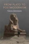 Greg Johnson - From Plato to Postmodernism