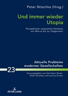 Peter Nitschke - Und immer wieder Utopia