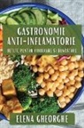 Elena Gheorghe - Gastronomie Anti-Inflamatorie