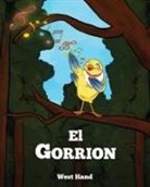 West Hand - El Gorrion
