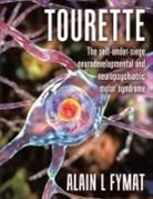 Alain L Fymat - Tourette