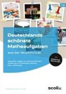 Friedhelm Käpnick, Mandy Fuchs - Deutschlands schönste Matheaufgaben aus der GS