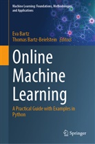 Eva Bartz, Bartz-Beielstein, Thomas Bartz-Beielstein - Online Machine Learning