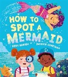 Suzy Senior, Senior Suzy, Corrigan Patrick, Dan Taylor - How to Spot a Mermaid