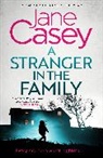 Jane Casey, Casey Jane - A Stranger in the Family
