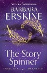 Barbara Erskine, Erskine Barbara - The Story Spinner