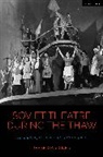 Jesse Gardiner - Soviet Theatre during the Thaw