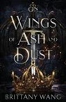 Brittany Wang - On Wings of Ash and Dust