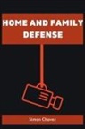 Simon Chavez - HOME AND FAMILY DEFENSE