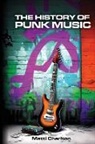 Matti Charlton - The History of Punk Music