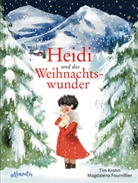 Tim Krohn, Magdalena Fournillier - Heidi und das Weihnachtswunder