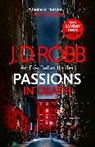 J. D. Robb - Passions in Death: An Eve Dallas thriller (In Death 59)
