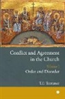 T. F. Torrance, Thomas F Torrance, Thomas F. Torrance - Conflict and Agreement in the Church, Volume 1