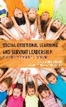 Valerie Wallace Flanagan, Rocky Flanagan Wallace, Valerie Flanagan, Robin Magruder, Rocky Wallace - Social Emotional Learning and Servant Leadership