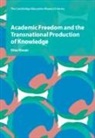Dina Kiwan, Dina (University of Birmingham) Kiwan - Academic Freedom and the Transnational Production of Knowledge