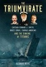 George Behe - The Triumvirate