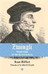 Jean Rilliet - Zwingli