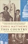 Chris Matthews - This Country