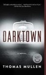Thomas Mullen - Darktown